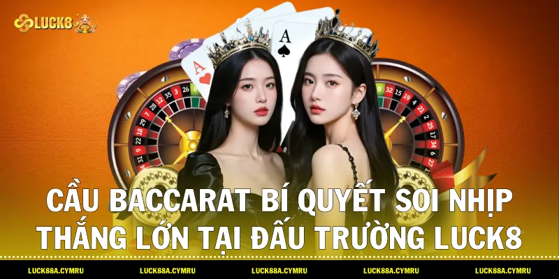 Cầu Baccarat